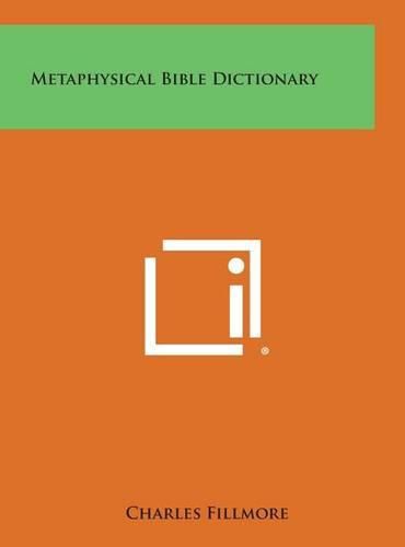 Cover image for Metaphysical Bible Dictionary