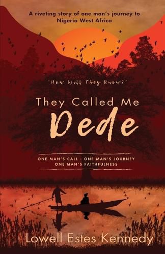 Cover image for They Called Me Dede