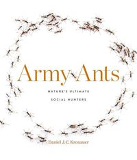 Cover image for Army Ants: Nature's Ultimate Social Hunters