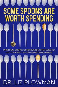 Cover image for Some Spoons Are Worth Spending