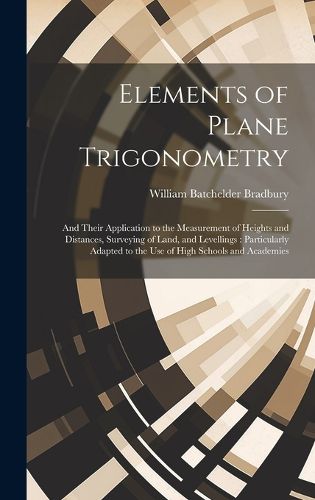 Cover image for Elements of Plane Trigonometry