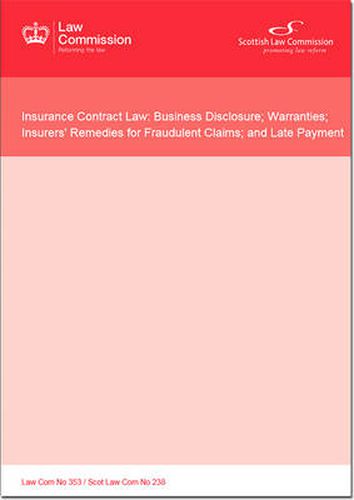 Insurance contract law: business disclosure; warranties; insurers' remedies for fraudulent claims; and late payment