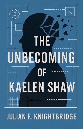 Cover image for The Unbecoming of Kaelen Shaw