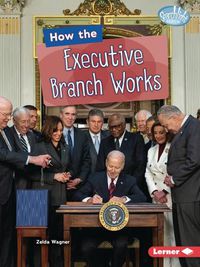 Cover image for How the Executive Branch Works