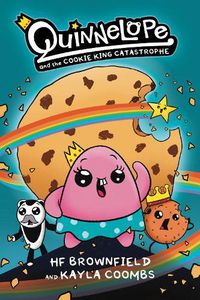 Cover image for Quinnelope and the Cookie King Catastrophe