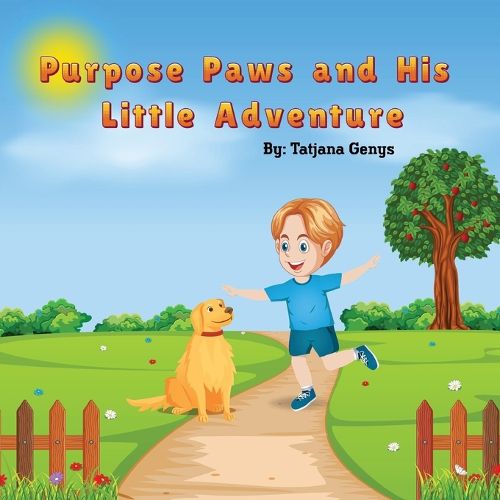 Cover image for Purpose Paws and his little Adv