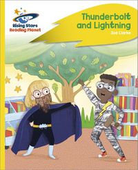 Cover image for Reading Planet - Thunderbolt and Lightning - Yellow Plus: Rocket Phonics