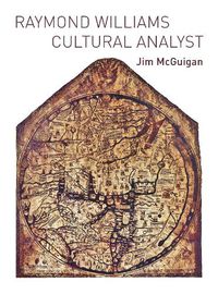 Cover image for Raymond Williams: Cultural Analyst