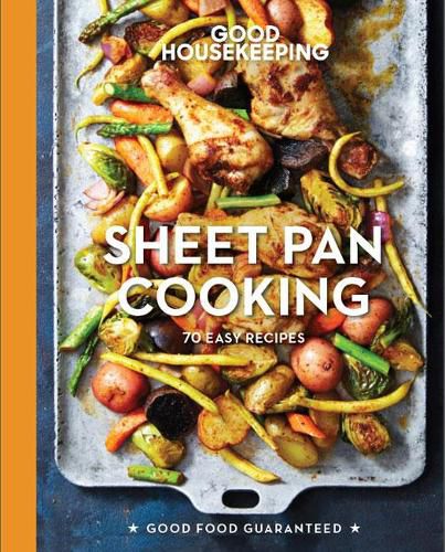 Cover image for Good Housekeeping Sheet Pan Cooking: 70 Easy Recipes