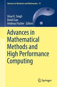 Cover image for Advances in Mathematical Methods and High Performance Computing