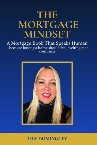 Cover image for The Mortgage Mindset