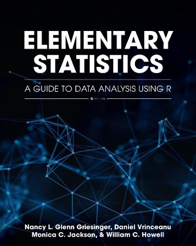 Cover image for Elementary Statistics: A Guide to Data Analysis Using R