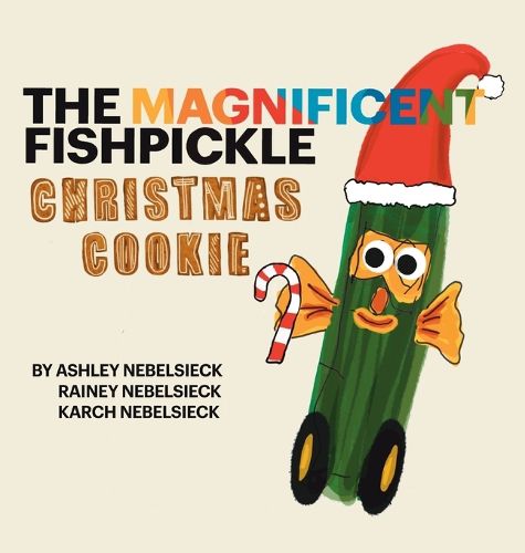 Cover image for The Magnificent Fishpickle Christmas Cookie