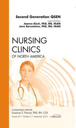 Cover image for Second Generation QSEN, An Issue of Nursing Clinics