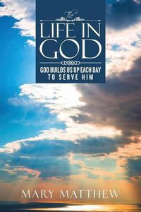 Cover image for The Life In God