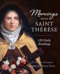 Cover image for Mornings with Saint Therese