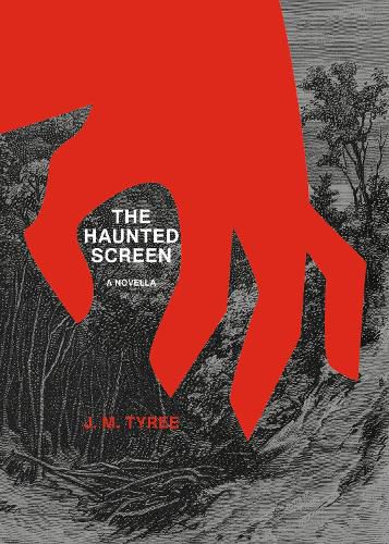 The Haunted Screen