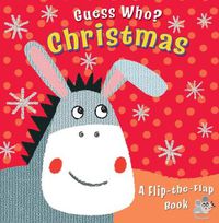 Cover image for Guess Who? Christmas: A Flip-the-Flap Book