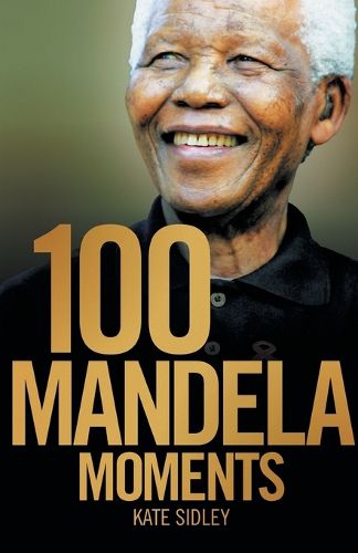 Cover image for 100 Mandela moments
