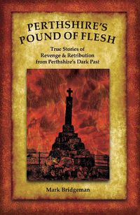 Cover image for Perthshire's Pound of Flesh