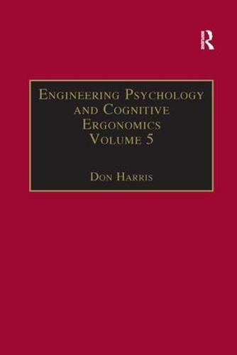 Cover image for Engineering Psychology and Cognitive Ergonomics: Volume 5: Aerospace and Transportation Systems