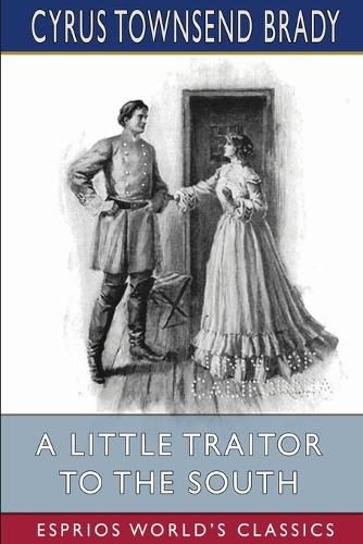 A Little Traitor to the South (Esprios Classics)