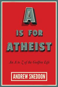 Cover image for A Is for Atheist