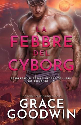 Cover image for La febbre del cyborg: (per ipovedenti)