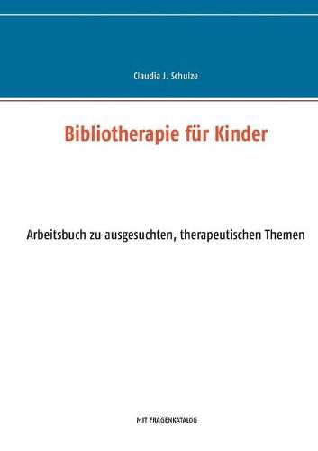 Cover image for Bibliotherapie fur Kinder: Arbeitsbuch