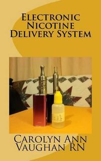 Cover image for Electronic Nicotine Delivery System