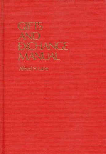 Cover image for Gifts and Exchange Manual