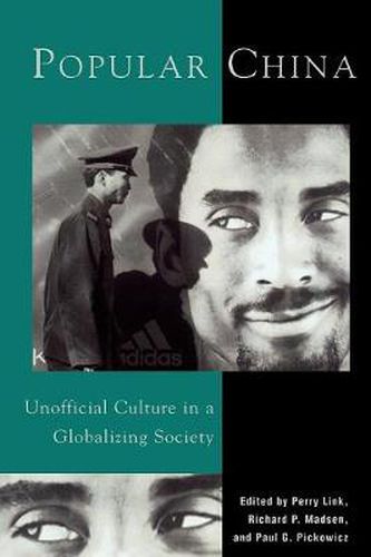 Cover image for Popular China: Unofficial Culture in a Globalizing Society