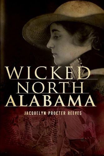 Cover image for Wicked North Alabama