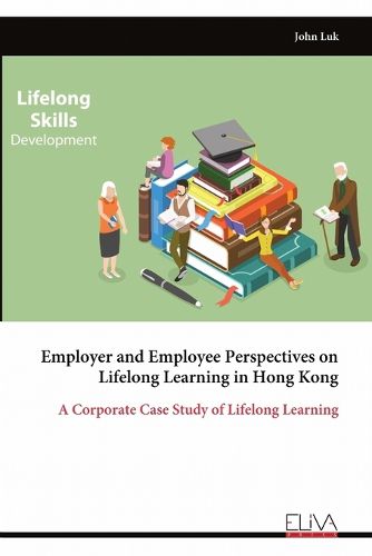 Cover image for Employer and Employee Perspectives on Lifelong Learning in Hong Kong