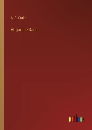 Cover image for Alfgar the Dane