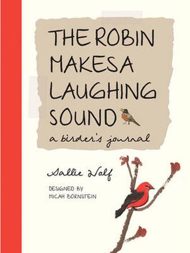 Cover image for The Robin Makes a Laughing Sound: A Birder's Observations
