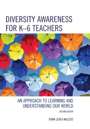 Cover image for Diversity Awareness for K-6 Teachers: An Approach to Learning and Understanding our World