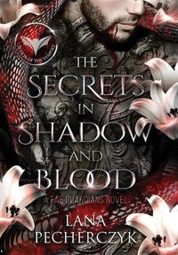 Cover image for The Secrets in Shadow and Blood