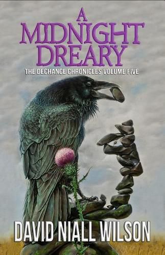 A Midnight Dreary: The Dechance Chronicles Volume Five