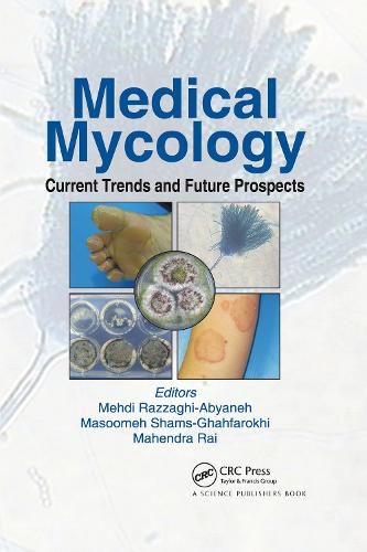 Cover image for Medical Mycology: Current Trends and Future Prospects