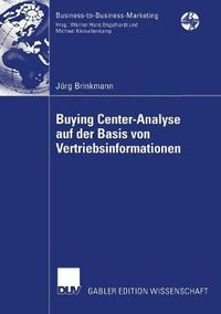 Cover image for Buying Center-Analyse auf der Basis von Vertriebsinformationen