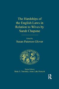 Cover image for The hardships of the English laws in relation to wives by Sarah Chapone