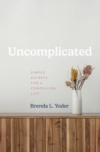 Cover image for Uncomplicated