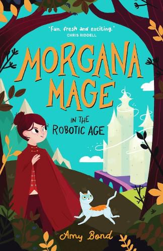 Cover image for Morgana Mage in the Robotic Age