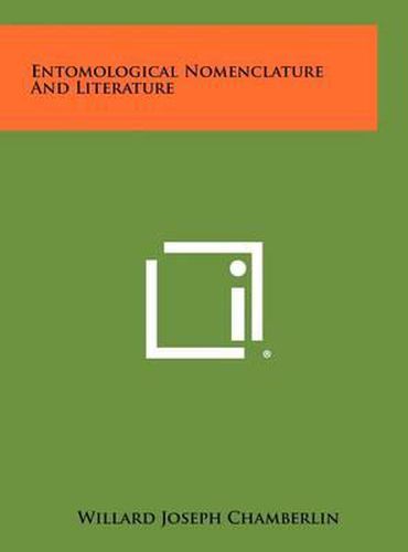 Entomological Nomenclature and Literature