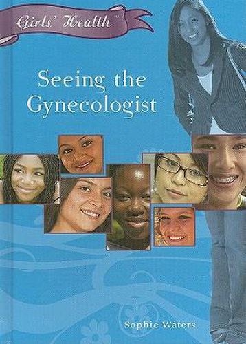 Cover image for Seeing the Gynecologist