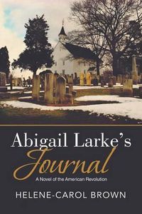 Cover image for Abigail Larke's Journal