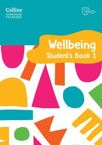 Cover image for International Primary Wellbeing Student's Book 1