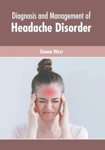 Cover image for Diagnosis and Management of Headache Disorder