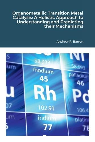 Cover image for Organometallic Transition Metal Catalysis